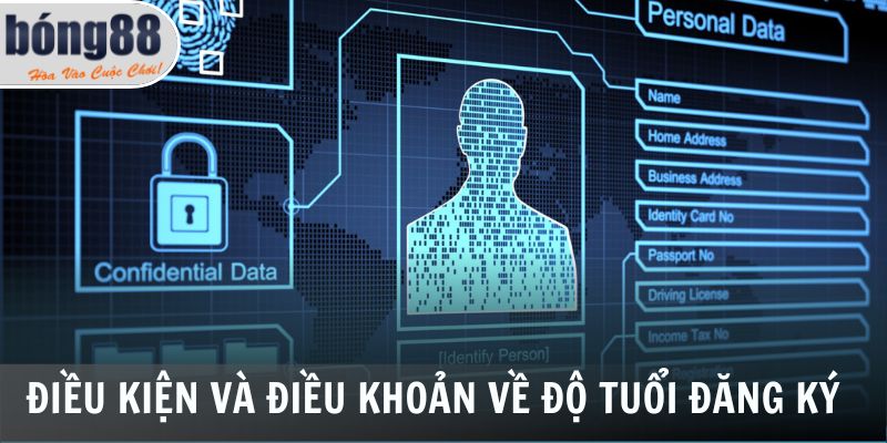 Điều kiện và điều khoản về độ tuổi đăng ký 