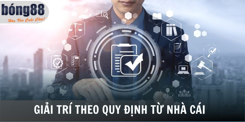 Giải trí theo quy định từ nhà cái