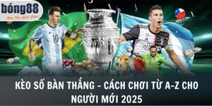 Kèo Số Bàn Thắng