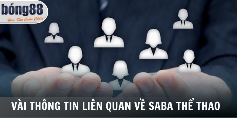 Vài thông tin liên quan về SABA thể thao