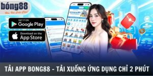 Tải App Bong88